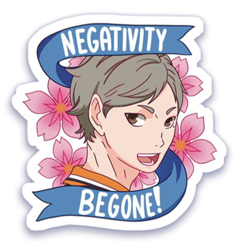 Negativity Begone! Sticker